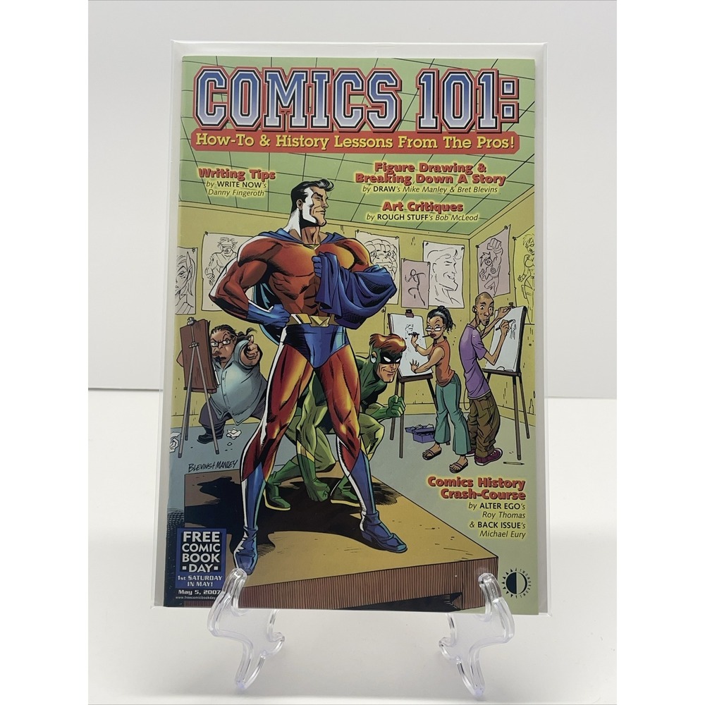 Comics 101 How-to and History Lessons from the Pros FCBD May 5 2007 # 1